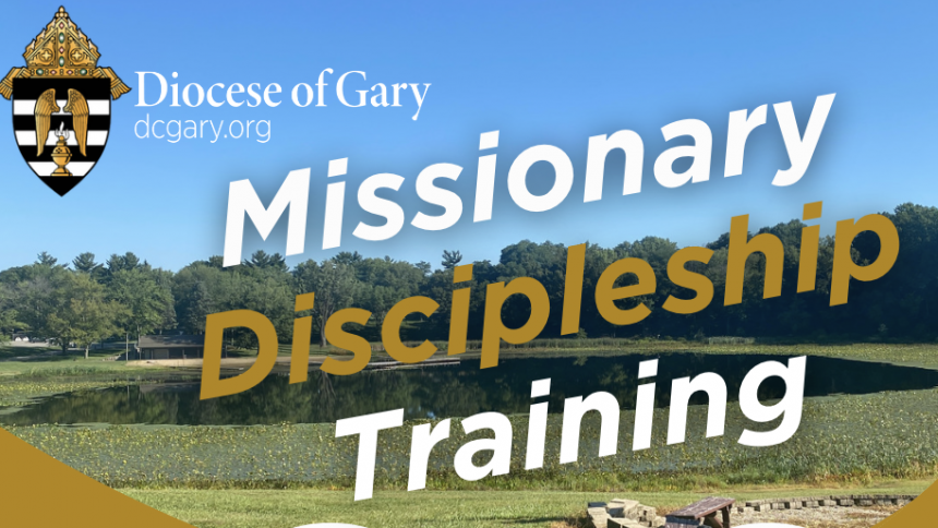 2023 Missionary Discipleship Training